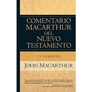 1 Y 2 Corintios, Hardcover - John MacArthur imagine
