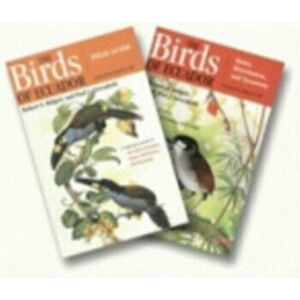 The Birds of Ecuador: Two-Volume Set, Paperback - Robert S. Ridgely imagine