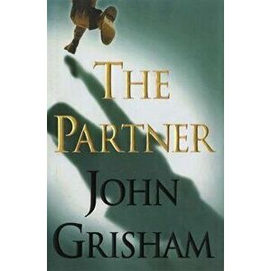 The Partner, Hardcover - John Grisham imagine