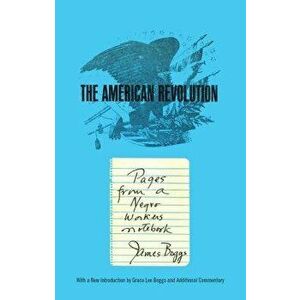 American Revolution, Paperback - James Boggs imagine