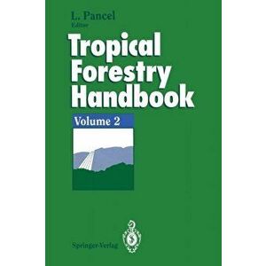 Tropical Forestry Handbook. Volume 2, Paperback - *** imagine