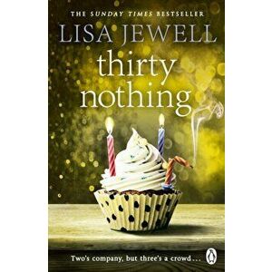 Thirtynothing, Paperback - Lisa Jewell imagine