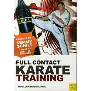 Full Contact Karate Training, Paperback - Jurgen Hoeller imagine
