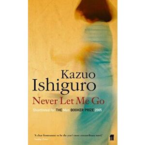 Never Let Me Go, Paperback - Kazuo Ishiguro imagine
