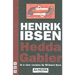 Hedda Gabler (Almeida Theatre version), Paperback - *** imagine