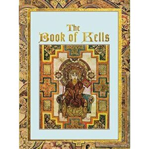 Book of Kells, Hardback - Ben (Author) Mackworth-Praed imagine