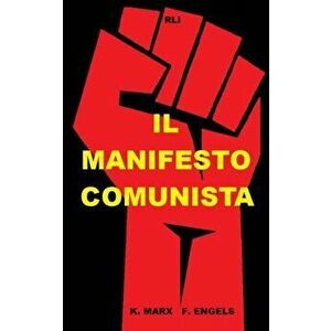 Il Manifesto Comunista, Paperback - Karl Marx imagine