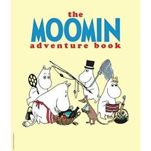 Moomin Adventure Book, Paperback - Tove Jansson imagine