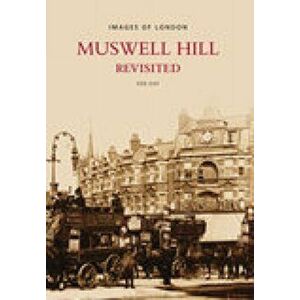 Muswell Hill Revisited, Paperback - Kenneth Gay imagine