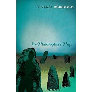 Philosopher's Pupil, Paperback - Iris Murdoch imagine