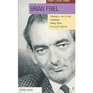 Brian Friel: Faber Critical Guide, Paperback - Nesta Jones imagine