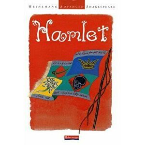 Heinemann Advanced Shakespeare: Hamlet, Paperback - *** imagine