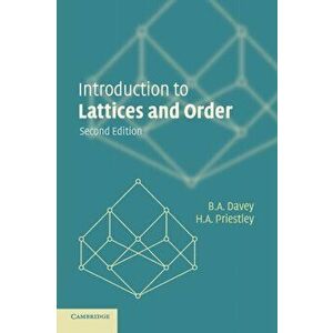 Introduction to Lattices and Order, Paperback - H. A. (University of Oxford) Priestley imagine