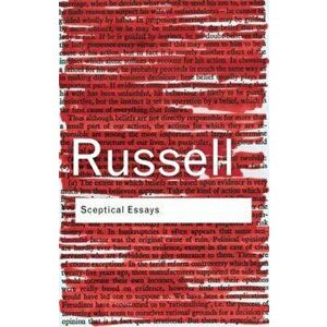 Sceptical Essays, Paperback - Bertrand Russell imagine