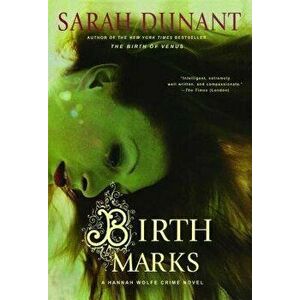 Birth Marks: A Hannah Wolfe Crime Novel, Paperback - Dunant imagine