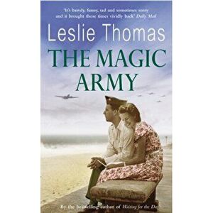 Magic Army, Paperback - Leslie Thomas imagine