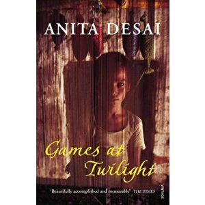 Games At Twilight, Paperback - Anita Desai imagine