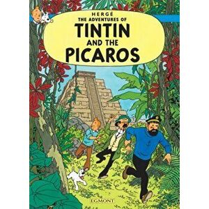 Tintin and the Picaros, Hardback - *** imagine