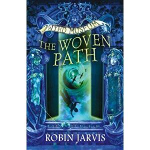 Woven Path, Paperback - Robin Jarvis imagine