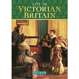 Life in Victorian Britain, Paperback - Michael St. John Parker imagine