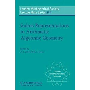 Galois Representations in Arithmetic Algebraic Geometry, Paperback - *** imagine