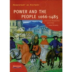 Headstart In History: Power & People 1066-1485, Paperback - Linda Richards imagine