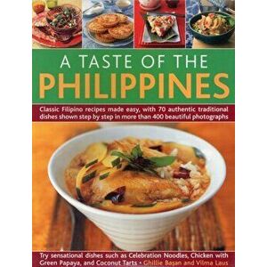 Taste of the Phillipines, Paperback - Ghillie Basan imagine