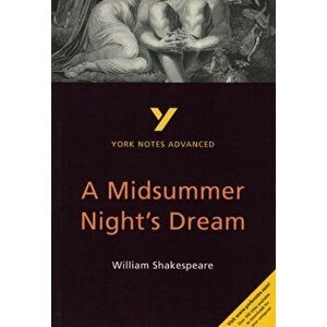 Midsummer Night's Dream: York Notes Advanced, Paperback - Michael Sherborne imagine