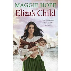 Eliza's Child, Paperback - Maggie Hope imagine