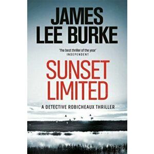 Sunset Limited, Paperback - James Lee Burke imagine