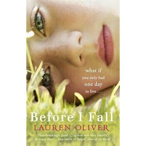 Before I Fall, Paperback - Lauren Oliver imagine