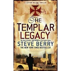 Templar Legacy. Book 1, Paperback - Steve Berry imagine