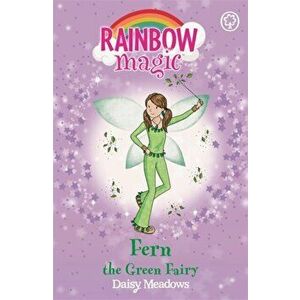 Rainbow Magic: Fern the Green Fairy. The Rainbow Fairies Book 4, Paperback - Daisy Meadows imagine