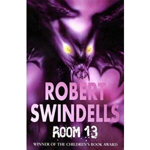 Room 13, Paperback - Robert Swindells imagine