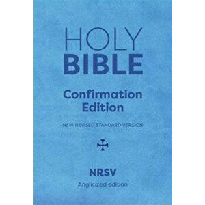 Holy Bible New Standard Revised Version. On the Occasion of Your Confirmation, Hardback - *** imagine