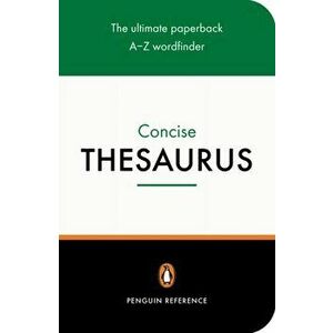 Penguin Concise Thesaurus, Paperback - David Pickering imagine