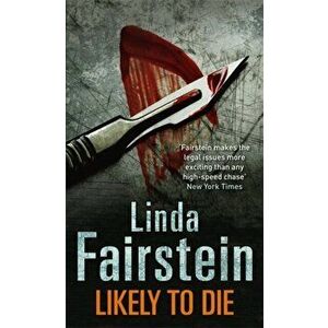 Likely To Die, Paperback - Linda Fairstein imagine