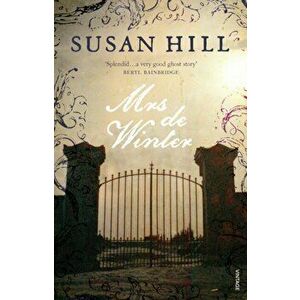 Mrs de Winter. Gothic Fiction, Paperback - Susan Hill imagine