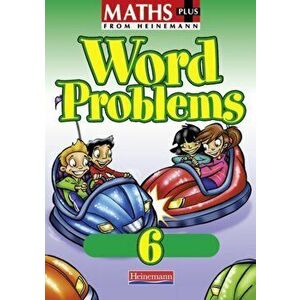 Maths Plus Word Problems 6: Pupil Book, Paperback - *** imagine