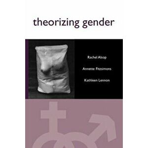 Theorizing Gender. An Introduction, Paperback - Kathleen Lennon imagine