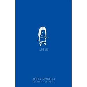 Loser, Paperback - Jerry Spinelli imagine