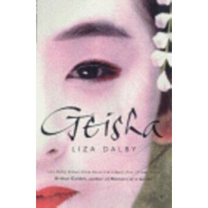Geisha, Paperback - Liza Dalby imagine
