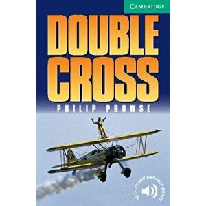 Double Cross Level 3, Paperback - Philip Prowse imagine