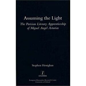 Assuming the Light, Paperback - Stephen Henighan imagine
