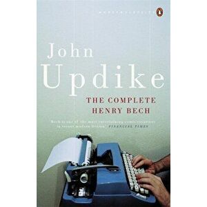 Complete Henry Bech, Paperback - John Updike imagine