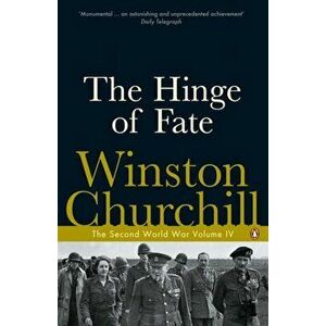 Hinge of Fate. The Second World War, Paperback - Winston Churchill imagine