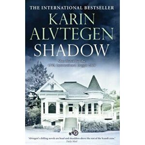 Shadow, Paperback - Karin Alvtegen imagine