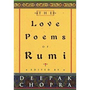 Love Poems Of Rumi, Hardback - Deepak, M.D. Chopra imagine