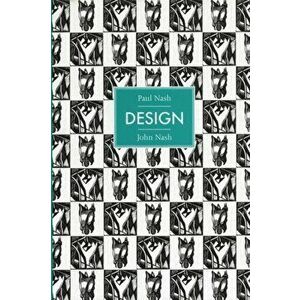 Paul Nash and John Nash: Design, Hardback - Peyton Skipwith imagine