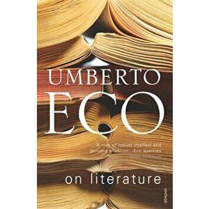 On Literature, Paperback - Umberto Eco imagine
